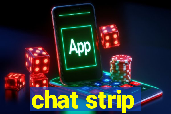 chat strip